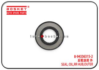 8-94336315-2 8943363152 Outer Rear Hub Oil Seal Suitable for ISUZU 4JB1 NKR55 
