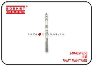 8-94435162-0 8944351620 Transmission Main Shaft Suitable for ISUZU 4JA1 TFR54 