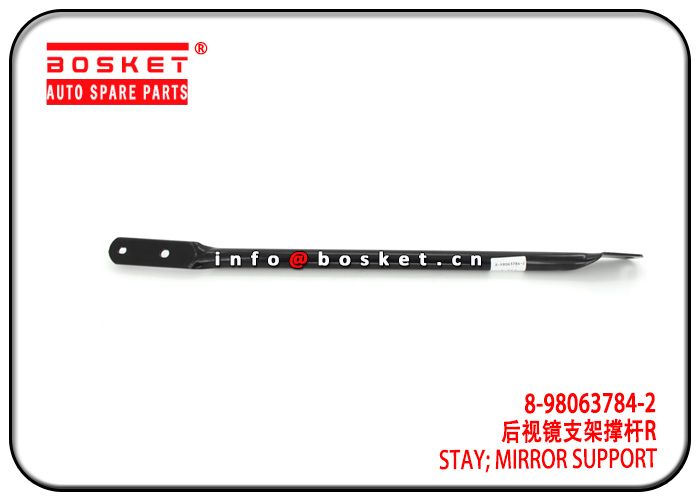 8-98063784-2 8202048-CYZ14 8980637842 8202048CYZ14 Mirror Support Stay Suitable for ISUZU NPR VC46