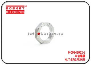 9-09843062-2 9098430622 Rear Hub Bearing Nut Suitable for ISUZU 6HK1 FVR34 