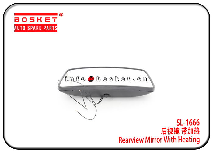 SL-1666 SL1666 Rearview Mirror With Heating Suitable for ISUZU Mitsubishi