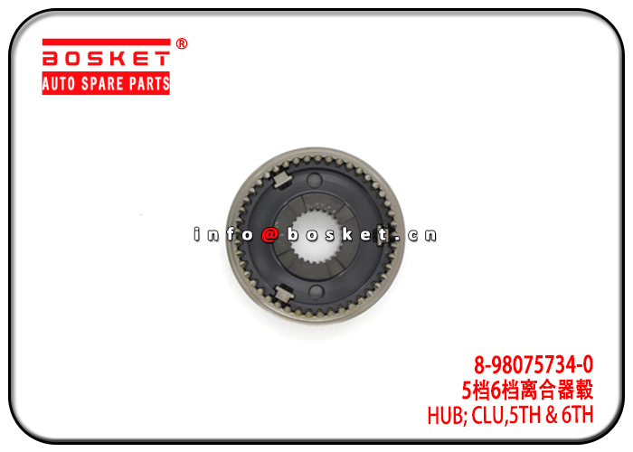 8-98075734-0 8980757340 Fifth And Sixth Clutch Hub Suitable for ISUZU MZW6P FRR FSR FTR