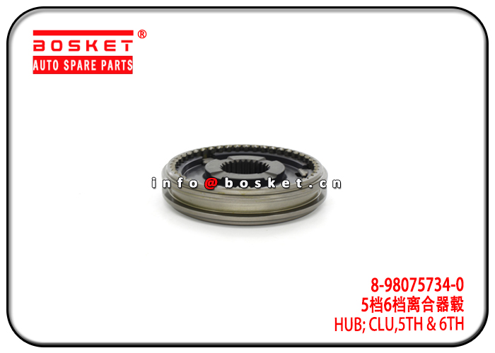 8-98075734-0 8980757340 Fifth And Sixth Clutch Hub Suitable for ISUZU MZW6P FRR FSR FTR