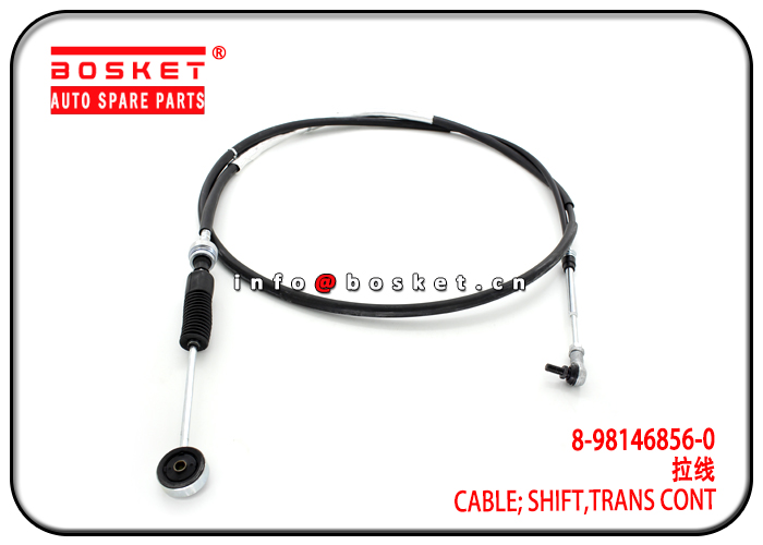 8-98146856-0 8981468560 Transmission Control Shift Cable Suitable for ISUZU NNR NPR NQR